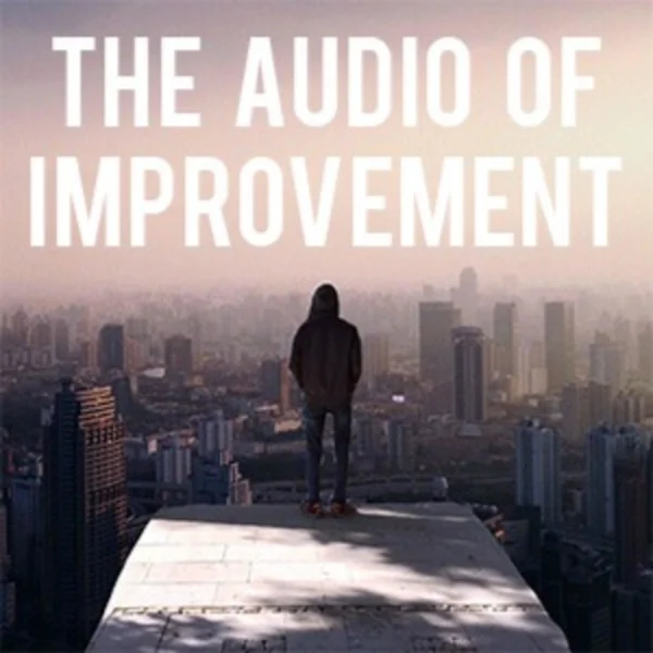 The Audio of Improvement artwork